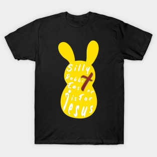 Silly Rabbit Easter is for Jesus, happy easter day funny gift, easter bunny T-Shirt